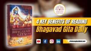 4 key Benefits of reading Bhagavad Gita Daily
