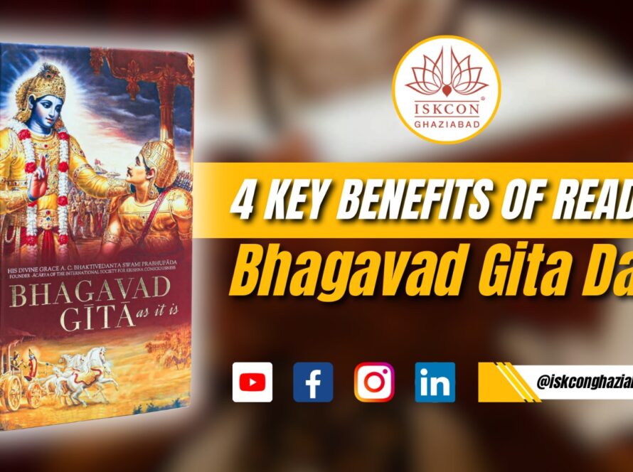 4 key Benefits of reading Bhagavad Gita Daily