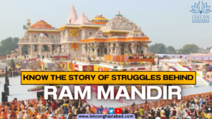 Know the Story of Struggles Behind Ram Mandir