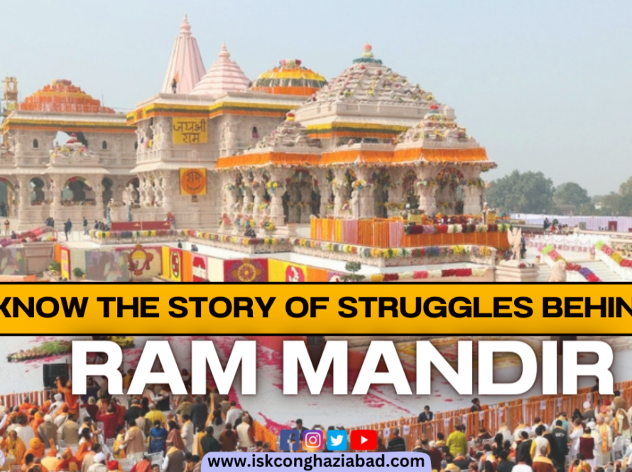 Know the Story of Struggles Behind Ram Mandir